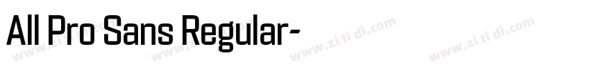 All Pro Sans Regular字体转换